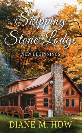 Skipping Stone Lodge: New Beginnings