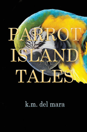 Parrot Island Tales
