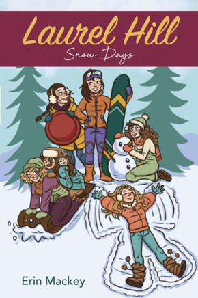 Laurel Hill: Snow Days