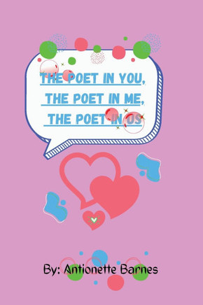 The poet in you, the poet in me, the poet in us - Large Print