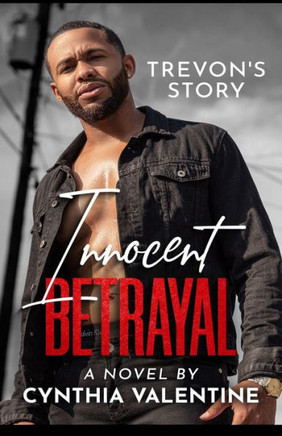 Innocent Betrayal: Trevon's Story