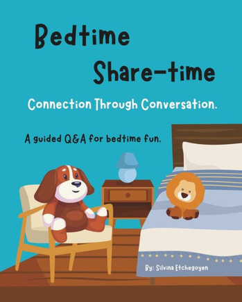 Bedtime Share-Time: Connection through Conversation