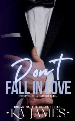 Don't Fall in Love