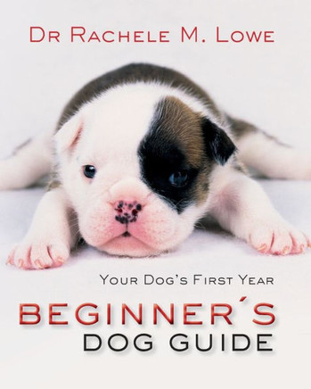 Beginner's Dog Guide