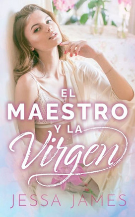 The Teacher And The Virgin : (The Virgin Pact Book 1)