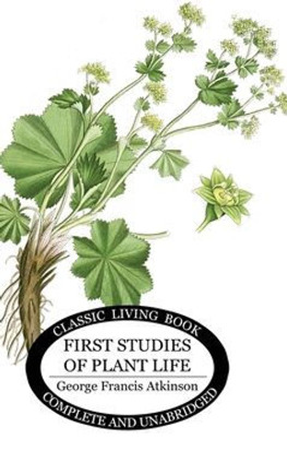 First Studies of Plant Life