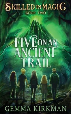 Five on an Ancient Trail