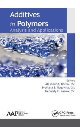 Additives in Polymers: Analysis and Applications