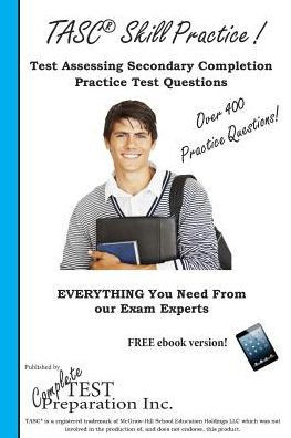 TASC Skill Practice!: Practice Test Questions for the Test Assessing Secondary Completion