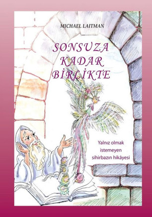 Sonsuza Kadar Birlikte (Turkish Edition)