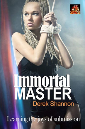 Immortal Master: Learning the joys of submission
