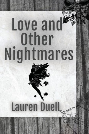 Love And Other Nightmares
