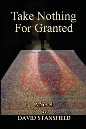 Take Nothing For Granted