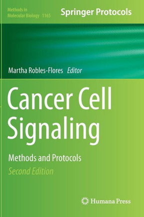 Cancer Cell Signaling: Methods and Protocols