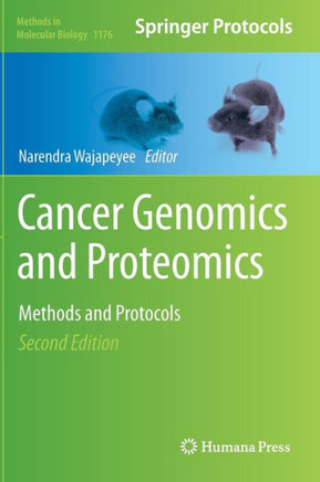 Cancer Genomics and Proteomics: Methods and Protocols