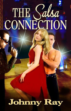 The Salsa Connection: An International Romantic thriller