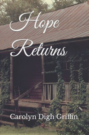 Hope Returns