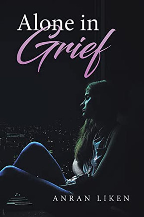 Alone In Grief