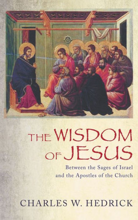 The Wisdom of Jesus