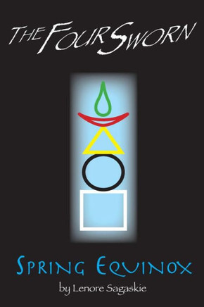 The Four Sworn: Spring Equinox