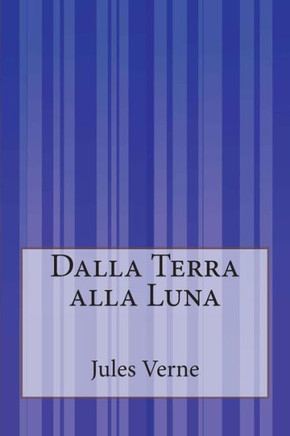 Dalla Terra alla Luna