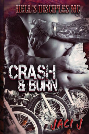 Crash & Burn