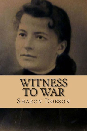 Witness to War