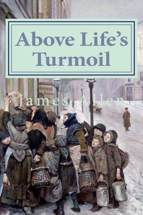 Above Life's Turmoil