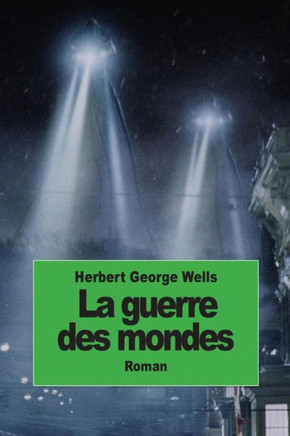 La guerre des mondes