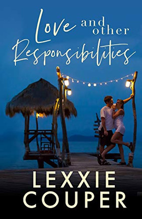 Love and Other Responsibilities (Expats)