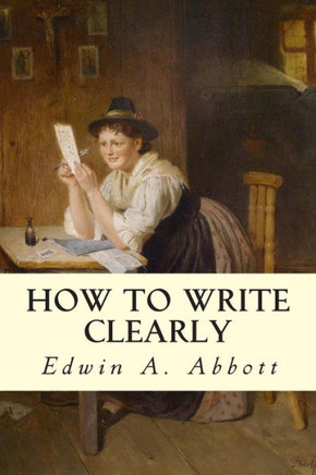 How to Write Clearly