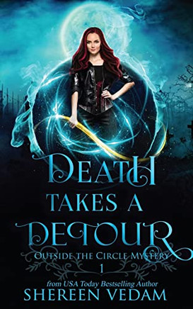 Death Takes a Detour (Outside the Circle Mystery)