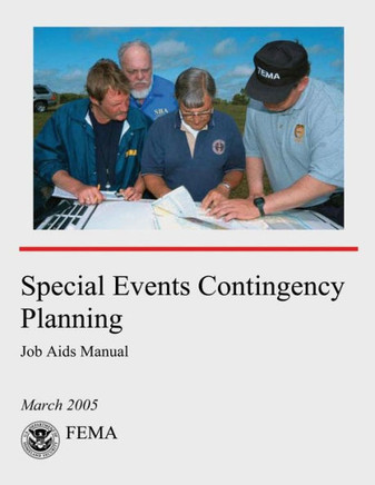 Special Events Contingency Planning: Job Aids Manual