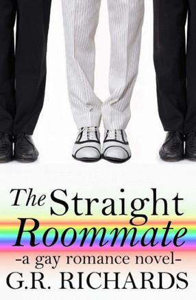 The Straight Roommate: A Gay Romance Novel