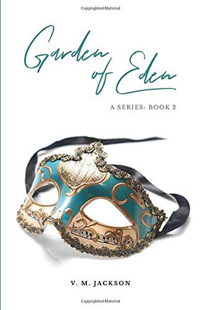 Garden Of Eden: A series: Book 2
