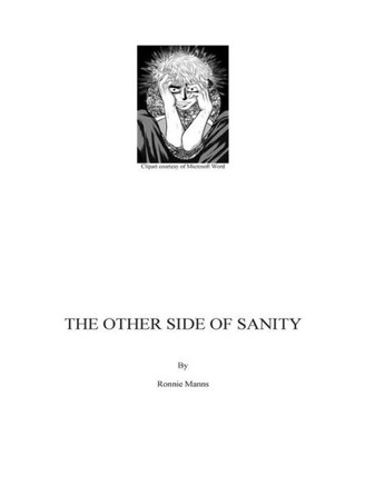 The Other Side of Sanity
