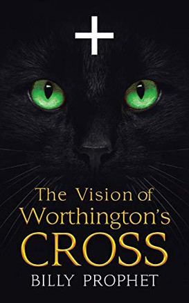 The Vision of Worthington?s Cross