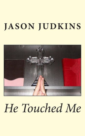 He Touched Me