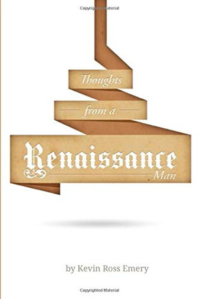 Thoughts from a Renaissance Man