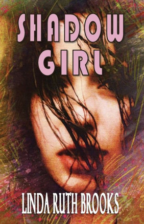 Shadow Girl: Voices out of Silence