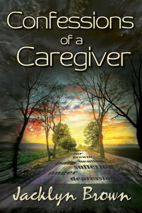 Confessions of a Caregiver