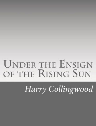 Under the Ensign of the Rising Sun