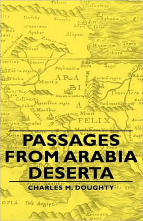 Passages from Arabia Deserta