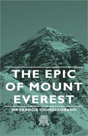 The Epic of Mount Everest