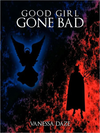 Good Girl Gone Bad