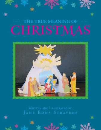 The True Meaning of Christmas