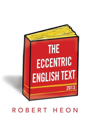 The Eccentric English Text