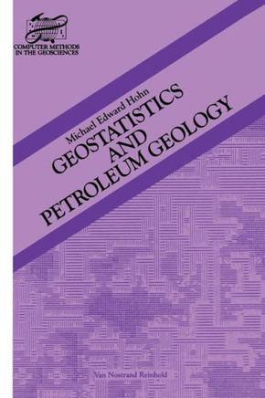 Geostatistics and Petroleum Geology