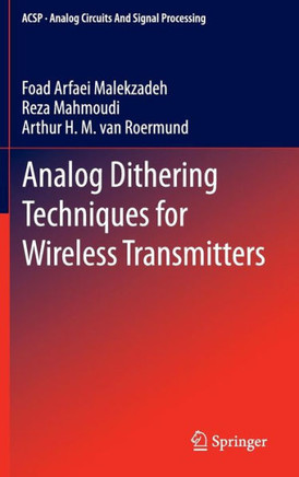 Analog Dithering Techniques for Wireless Transmitters