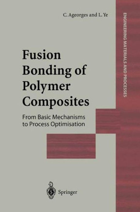 Fusion Bonding of Polymer Composites